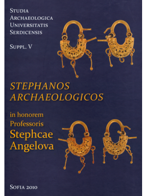 Stephanos archaeologicos: In honorem professoris Stephcae Angelova